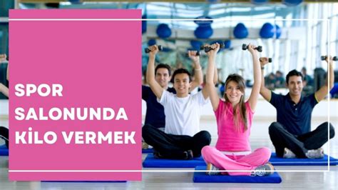 Spor Salonunda Kilo Verme İpuçları